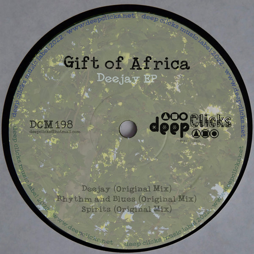 Gift of Africa - Deejay [DCM198]